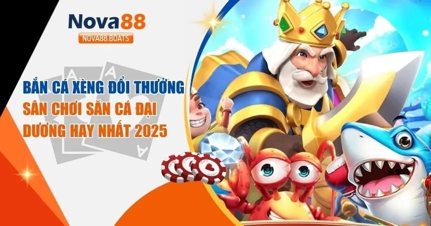 Bắn cá xèng đổi thưởng