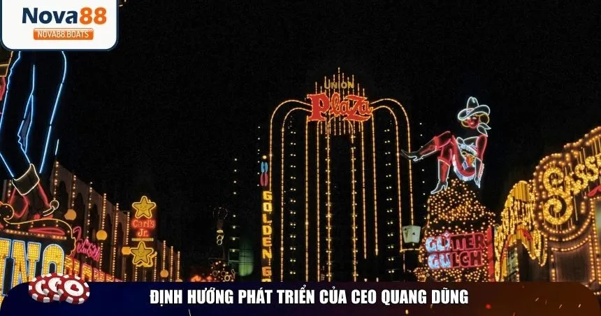 Định hướng phát triển của CEO Quang Dũng